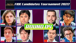 ROUND 04 | FIDE Candidates Tournament 2022 | Caruana, nakamura,firouzja, duda, rapport, ding, nepo