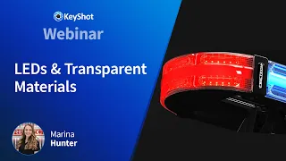 KeyShot Webinar - LED & Transparent Materials - HiViz LED Lighting