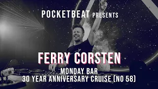 Ferry Corsten trance music set @ Monday Bar 30 year Anniversary Cruise (no 58) - Tracklist included