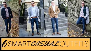 HOW TO Dress Smart Casual | Men's Fashion and Style | 6 Outfits