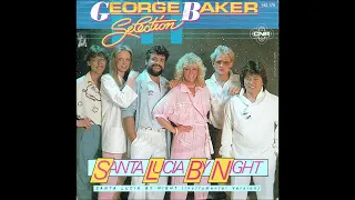 George Baker Selection - Santa Lucia By Night