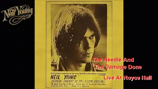 Neil Young - The Needle and the Damage Done (Lyrics) Royce Hall