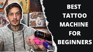 Best Tattoo Machine For Beginners