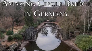 This bridge in Germany makes a perfect circle with its reflection!