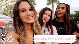 PLAYLIST LIVE ORLANDO 2019 | hannah meloche, dani cohn, emery bingham