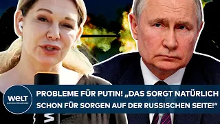 UKRAINE-KRIEG: Probleme für Putin! "Das sorgt natürlich schon für Sorge auf der russischen Seite!"