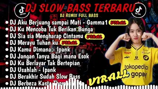 DJ SLOW FULL BASS TERBARU 2024🎵DJ AKU BERJUANG SAMPAI MATI🎵DJ KU MENCOBA TUK BERIKAN BUNGA FUL ALBUM