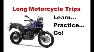 What is the right way to start with motorcycle touring?