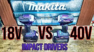 Makita 40v Impact Driver VS Makita 18v Impact Driver | Best 40v VS Best 18v DTD171 VS TD001G