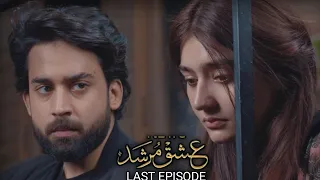 Ishq Murshid Last Episode | Final Episode Of Ishq Murshid | Hum TV