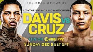 Gervonta Davis vs Isaac Cruz PREVIEW: December 5, 2021 | PBC on SHOWTIME PPV