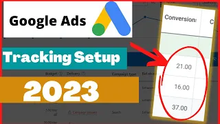 Google Ads Conversion Tracking Tutorial (2023) - Step by Step Tutorial (Do THIS!)