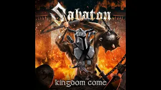 Sabaton Kingdom Come - 10 Hour Version