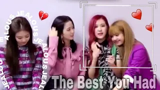 The Best You Had || Jenlisa || Jealous Moments