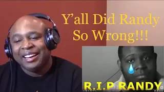 Blastphamoushd Try Not To Laugh Challenge! Y’all Did Randy So Wrong!!! Reaction! [Re-Upload]