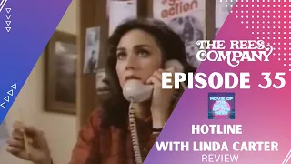 EP 35 Hotline Review (Lynda Carter, 1982)