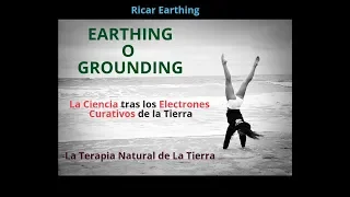 Grounding o Earthing, con los Pies en la Tierra hay más salud