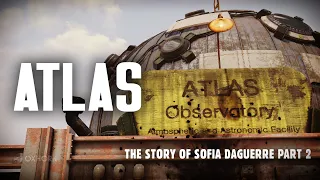 The ATLAS Program: America's Super-Weapon That Wasn't - Sofia's Story 2 - Wastelanders 14 - FO76