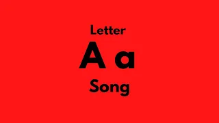 Letter A Song Remake