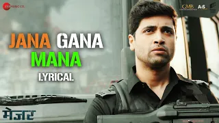 Jana Gana Mana - Major | Adivi Sesh, Saiee M Manjrekar, Sobhita D | Amit Mishra | Lyrical