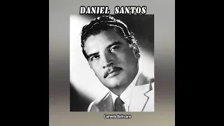 DANIEL  SANTOS - LAMENTO  BORINCANO  (LETRA)