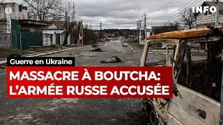 Boutcha : l'Ukraine accuse la Russie d'un "massacre délibéré" - RTBF Info