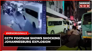 Johanessburg Explosion | CCTV Clip Captures Exact Moment of Blast | Viral Video | 48 Injured | World