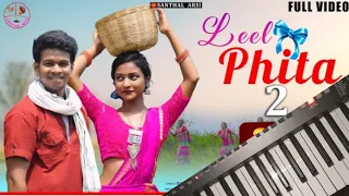 Leel phita 2//music video//Raju soren & Guddy//Rakesh hansda & Punam soren // new santali video 2023
