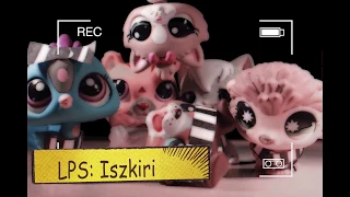 LPS: Iszkiri (előzetes) (( reupload , telefonon is elérhető verzió ))