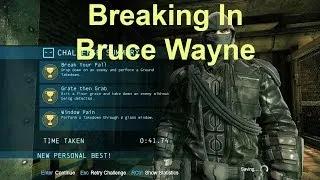 Breaking In: Bruce Wayne Predator: 3 Medals: Initiation DLC - Batman Arkham Origins