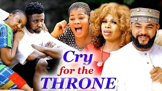 Cry For The Throne Season 11&12 "New Movie" - 2022 Trending Nigerian Nollywood Movie.