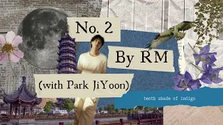 No.2 - RM (with Park Ji Yoon / 박지윤)  | Lyrics [HAN/ENG]