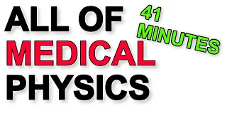 A Level Physics Revision: All of Medical Physics | X-rays, Gamma Camera, PET, CAT scans, Ultrasound