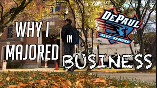 Why I Majored in Business | DePaul University