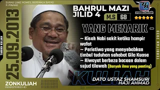 BM4 | 250913 | "Jampi Malaikat Jibril & Permintaan Nabi Sulaiman" - Ustaz Shamsuri Ahmad