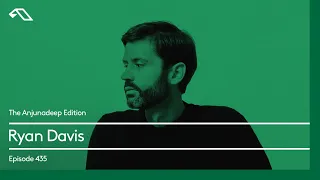 The Anjunadeep Edition 435 with Ryan Davis