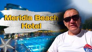 Meridia Beach Hotel 5* | Турция | отзывы туристов