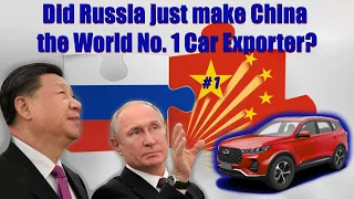 Did Russia just make China the World No. 1 Car Exporter?