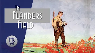 Canada, the Great War, and Flanders Fields