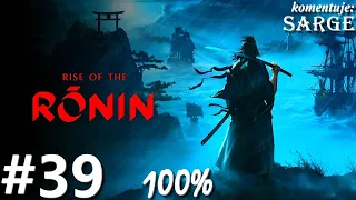 Zagrajmy w Rise of the Ronin PL (100%) odc. 39 - Światło w ciemności