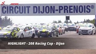 HIGHLIGHT | 208 Racing Cup - Dijon