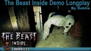 The Beast Inside Demo - Longplay / Full Playthrough / Walkthrough / (no commentary) #Horror