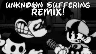 OLD (Read desc) Unknown Suffering REMIX! + FLP (2k subs special)