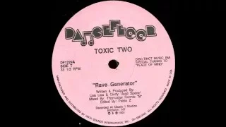 Toxic Two - Rave Generator [Dancefloor 1991]