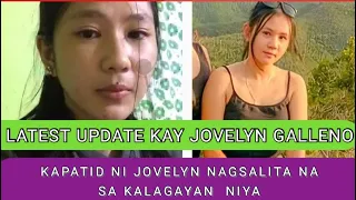 Kapatid Ni Jovelyn Galleno Nagsalita Na | Latest Update Kay Jovelyn Galleno ..