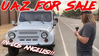 We Found an UAZ!!! ...and it's FOR SALE in LOS ANGELES!!! | Soviet Off-Roader!