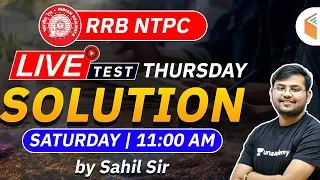 11:00 AM - RRB NTPC 2019-20 | Maths Live Test Solution by Sahil Khandelwal