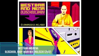 WestBam and Nena – Oldschool, Baby (Main Mix Englisch) [2002]