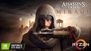 Assassin's Creed Mirage - GTX 1050 Ti - All Setting Tested #ubisoftpartner #ad