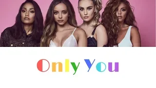 Little Mix & Cheat Codes - Only You ( Unofficial lyrics Video)